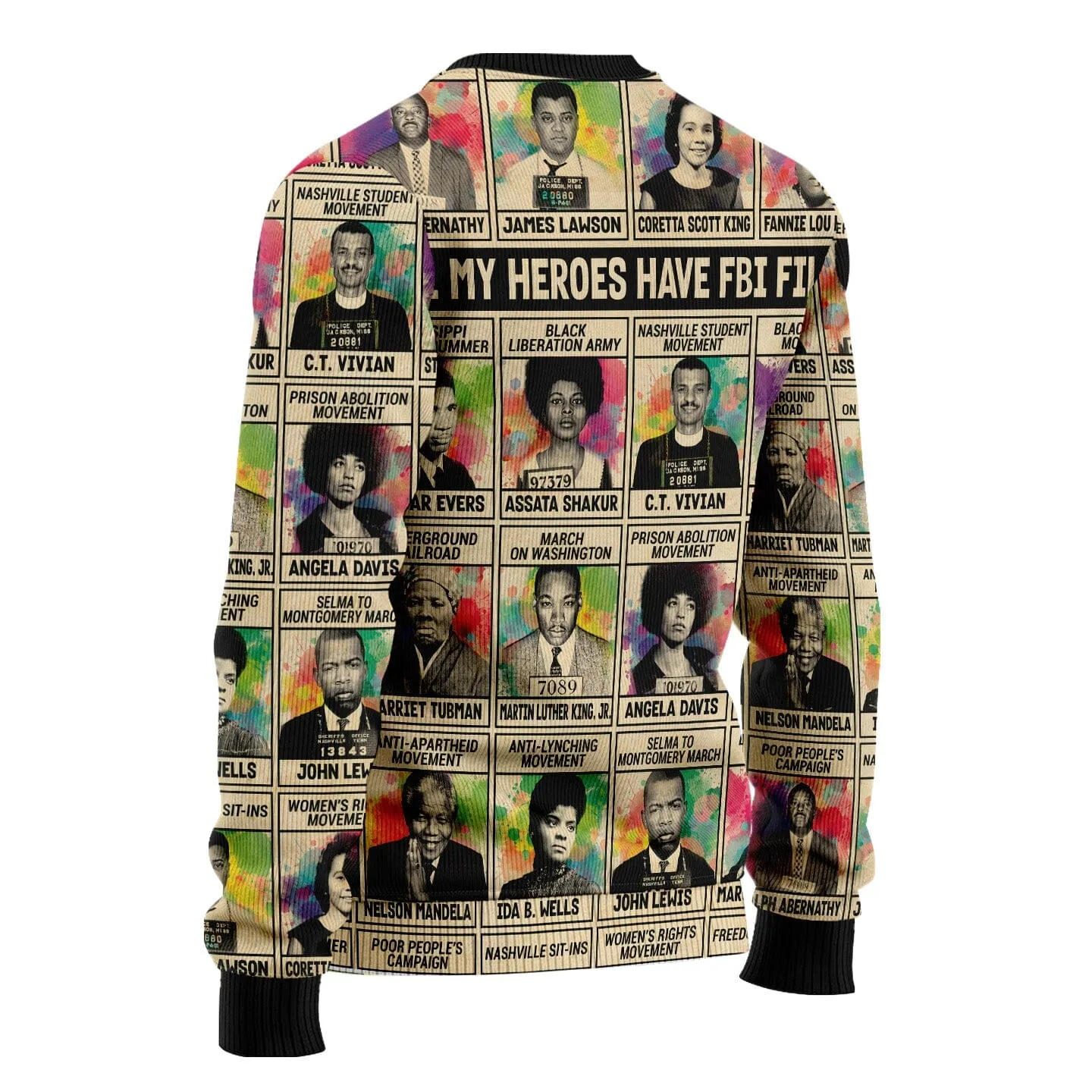 All My Heroes Have FBI Files Sweatshirt