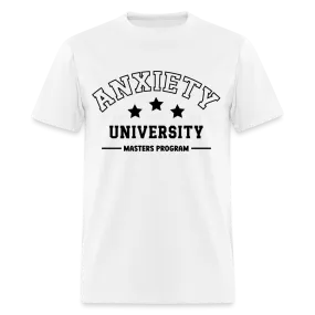 Anxiety University Masters Program T-Shirt