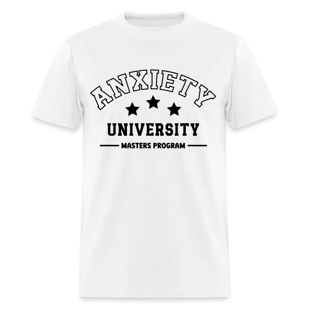 Anxiety University Masters Program T-Shirt