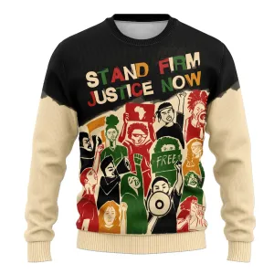 Stand Firm Justice Now Sweatshirt